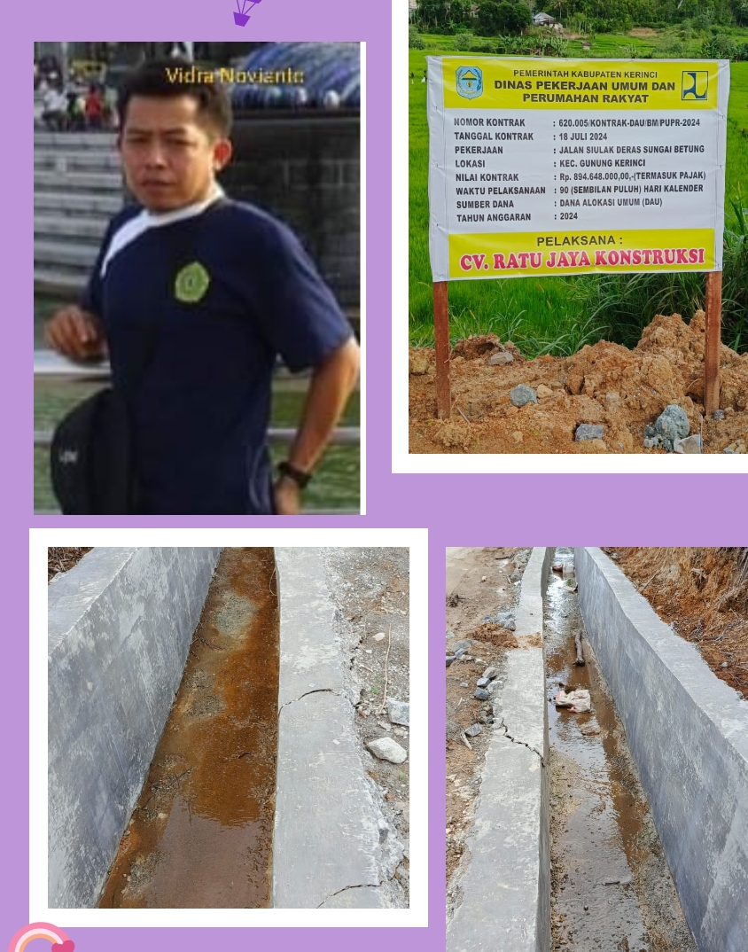 Kepala Dinas PUPR Dikecam: Proyek Jalan dan Drainase Siulak Deras-Sungai Betung Hancur Lebur, Diduga Sarang Korupsi!